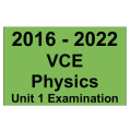 VCE Physics Exam Unit 1